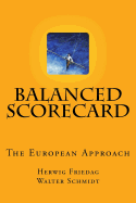 Balanced Scorecard - The European Approach: Assistance for a Succesful Implementation