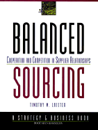Balanced Sourcing: Cooperation and Competition in Supplier Relationships
