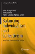 Balancing Individualism and Collectivism: Social and Environmental Justice