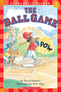 Ball Game - Scholastic, and Packard, David