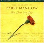 Ballads of Barry Manilow