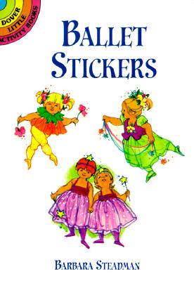 Ballet Stickers - Steadman, Barbara