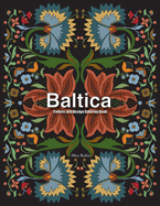 Baltica IV: Pattern and Design Coloring Book