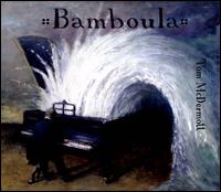 Bamboula - Tom McDermott