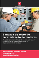 Bancada de teste de carateriza??o de motores