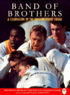 Band of Brothers: Celebration of the England Rugby Union Squad