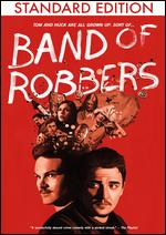 Band of Robbers - Aaron Nee; Adam Nee