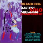 Band Room Masters Solo Drumming Competition - Various Artists