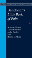 Bandolier's Little Book of Pain