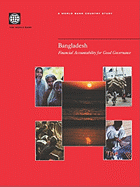 Bangladesh: Financial Accountability for Good Governance - World Bank Group, and World Bank