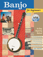 Banjo for Beginners: An Easy Beginning Method, Book & Online Audio