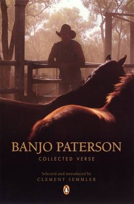 Banjo Paterson: Collected Verse - Paterson, Banjo