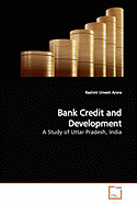 Bank Credit and Development