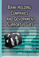 Bank Holding Companies and Government Support Issues