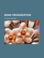 Bank Organization