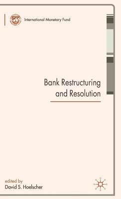 Bank Restructuring and Resolution - Hoelscher, David S