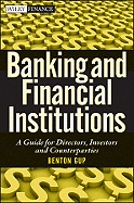 Banking and Financial Institutions: A Guide for Directors, Investors, and Borrowers
