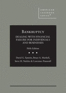 Bankruptcy: Dealing with Financial Failure for Individuals and Businesses