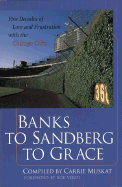 Banks to Sandberg to Grace