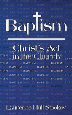 Baptism - Stookey, Laurence Hull