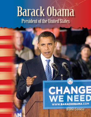 Barack Obama: President of the United States - Conklin, Blane