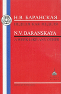 Baranskaya: A Week Like Any Other