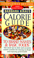 Barbara Kraus Calorie Guide to Brand Names and Basic Foods 1998