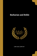 Barbarian and Boble