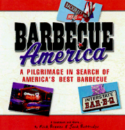 Barbecue America: A Pilgrimage in Search of America's Best Barbecue - Browne, Rick, and Bettridge, Jack