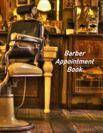 Barber Appointment Book: Hourly Appointment Book