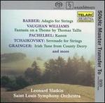 Barber, Vaughan Williams, Pachelbel, Tchaikovsky, Grainger  - Beverly Schiebler (violin); John Korman (violin); John Sant'Ambrogio (cello); Thomas Dumm (viola);...