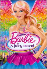 Barbie: A Fairy Secret - William Lau
