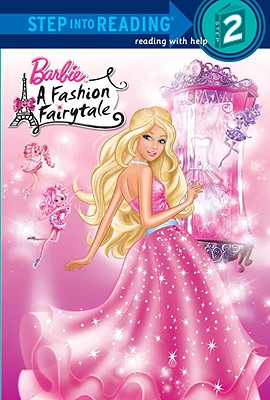 Barbie: A Fashion Fairytale - Dynamo Limited, and Man-Kong, Mary, and Allen, Elise