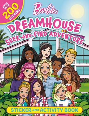Barbie Dreamhouse Seek-And-Find Adventure: 100% Officially Licensed by Mattel, Sticker & Activity Book for Kids Ages 4 to 8 - Mattel