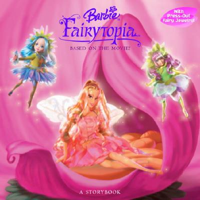 Barbie Fairytopia: A Storybook - Man-Kong, Mary