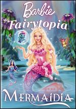 Barbie Fairytopia: Mermaidia - Walter Paul Martishius; William Lau