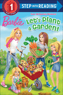 Barbie: Let's Plant a Garden!