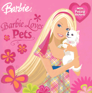 Barbie Loves Pets (Barbie)