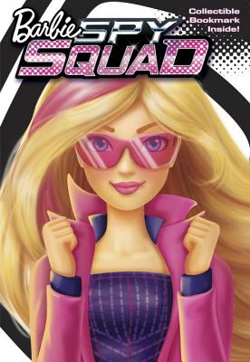 Barbie Spy Squad (Barbie Spy Squad) - Ulkutay Design Group, and McGuire Woods, Molly, and Griffin, Marsha