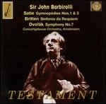 Barbirolli Conducts Satie, Britten, Dvorák