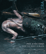 Barbora Slapetov, Luks Rittstein: Ultra: Why the Night Is Black