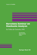 Barcelona Seminar on Stochastic Analysis: St. Feliu de Guxols, 1991