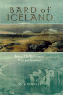 Bard of Iceland: Jonas Hallgrimsson, Poet and Scientist