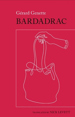 Bardadrac - Levett, Nicholas (Translated by), and Genette, Grard