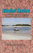 Barefoot Beaches: A Spirited Romance on the South Brunswick Islands