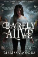 Barely Alive: Volume 3
