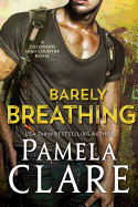 Barely Breathing: A Colorado High Country Novel