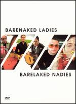 Barenaked Ladies: Barelaked Nadies - 