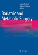 Bariatric and Metabolic Surgery