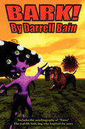 Bark! - Bain, Darrell